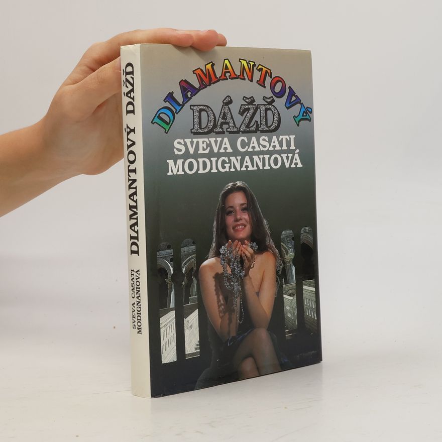 Sveva Casati Modignani Diamantový dážď