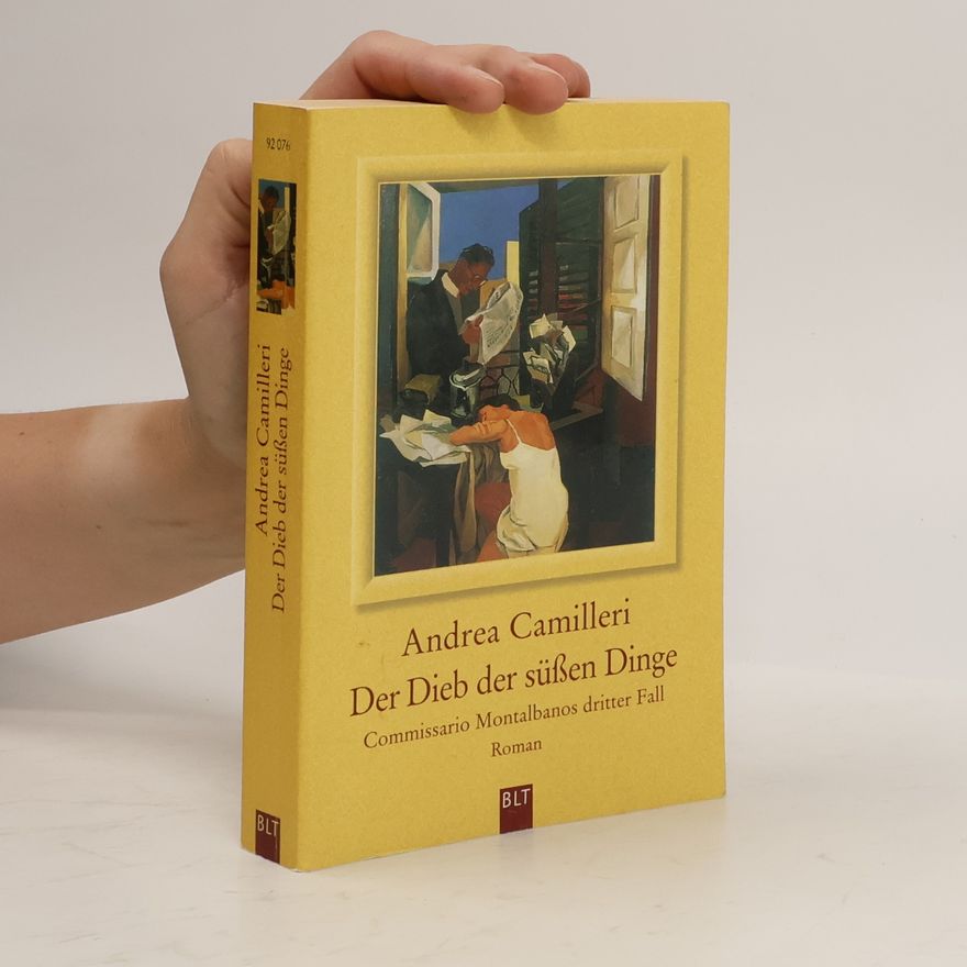Andrea Camilleri Der Dieb der süßen Dinge