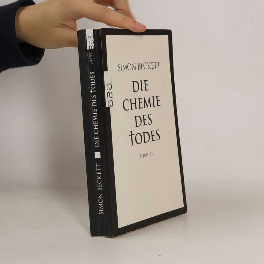 Simon Beckett Die Chemie des Todes