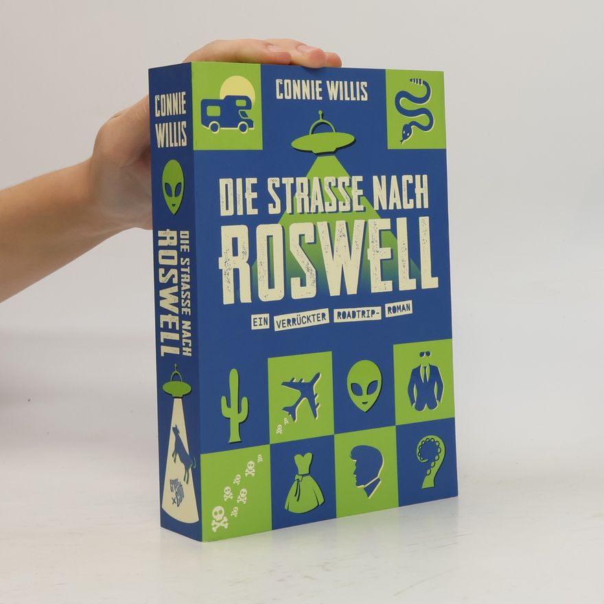 Connie Willis Die Straße nach Roswell