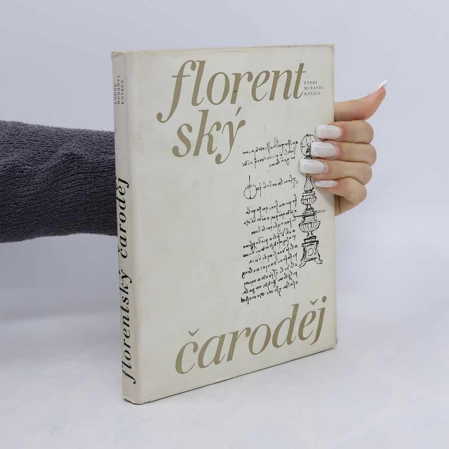 Endre MurányiKovács Florentský čaroděj