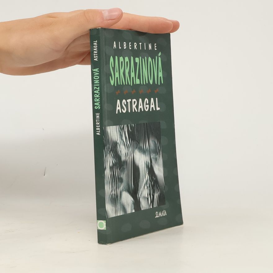 Albertine Sarrazin Astragal