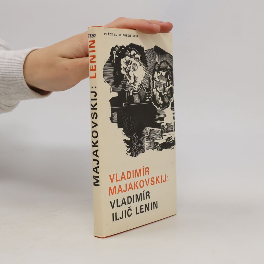 Majakovskij Vladimír Vladimír Iljič Lenin