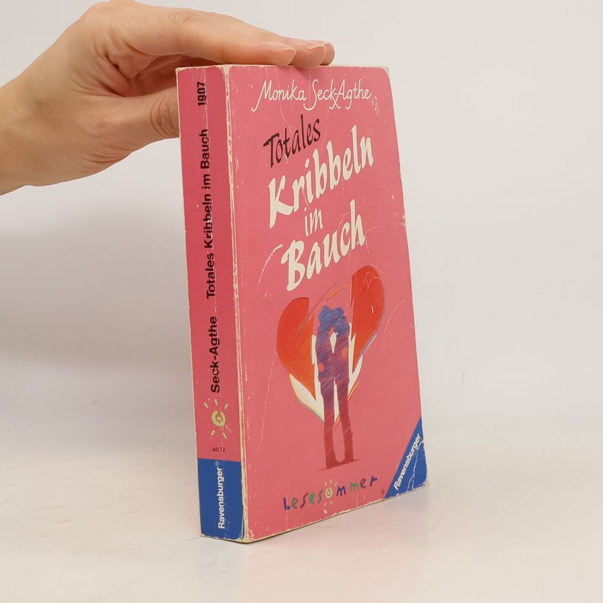 Monika Seck-Agthe Totales Kribbeln im Bauch