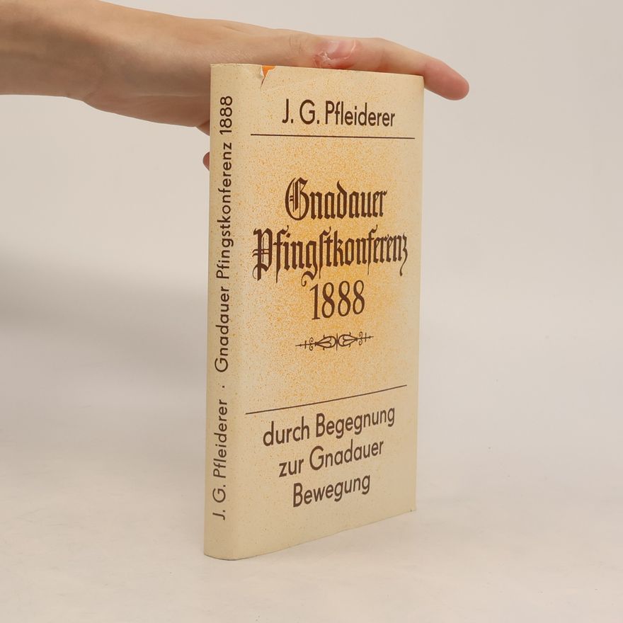 Johann Gottlob Pfleiderer Gnadauer Pfingstkonferenz 1888