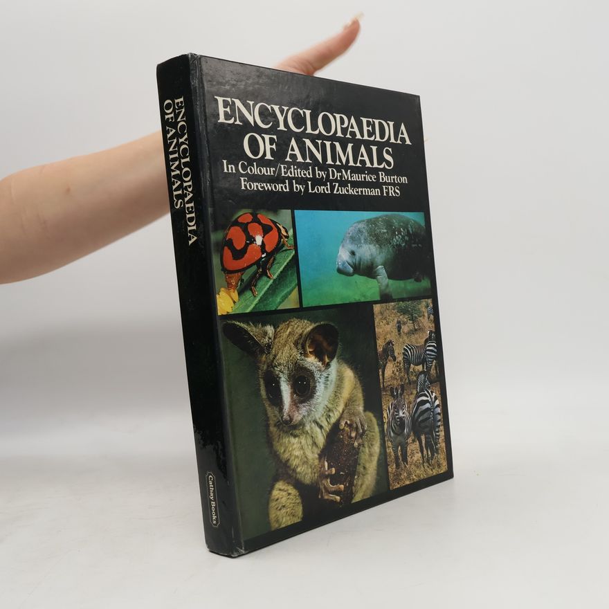Maurice Burton Encyclopaedia of animals