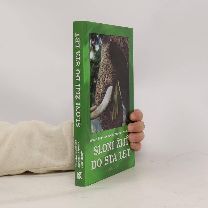 Petr Horký Sloni žijí do sta let