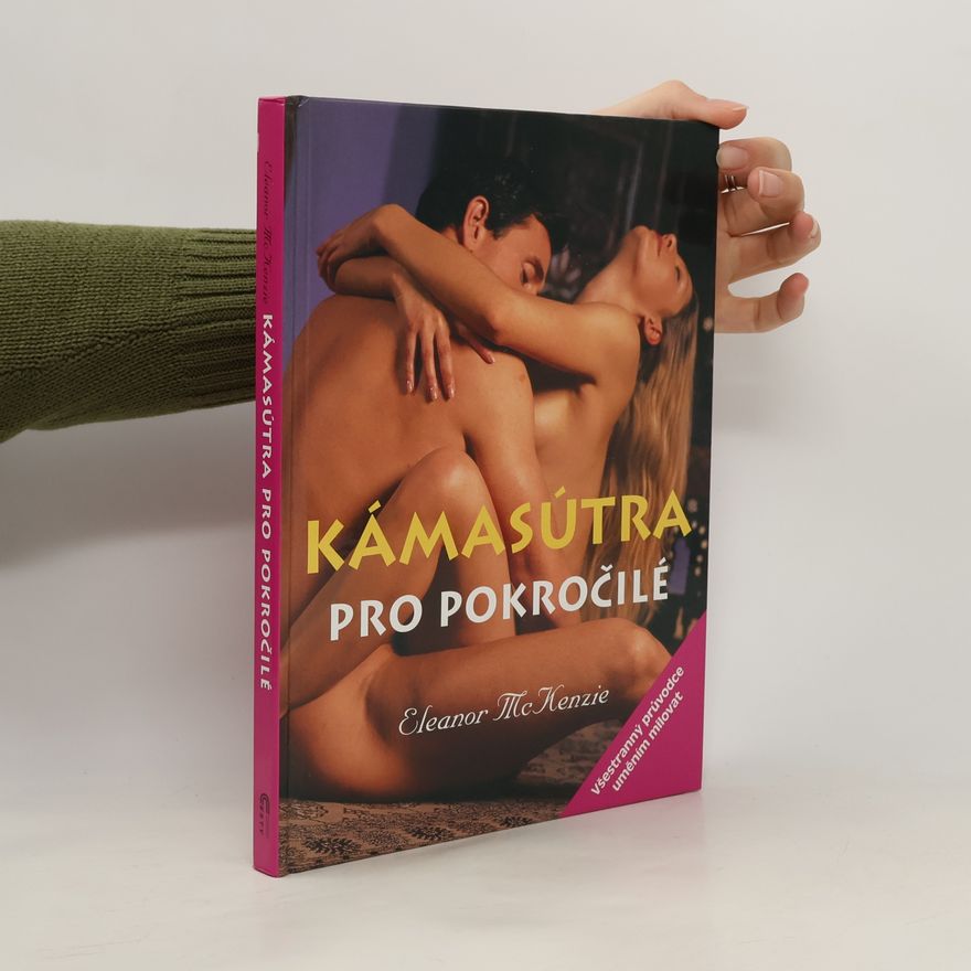 Eleanor McKenzie Kámasútra pro pokročilé