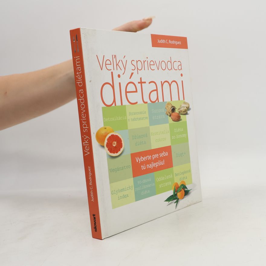 Judith C. Rodriguez Veľký sprievodca diétami