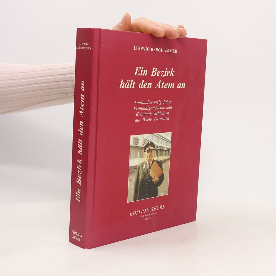 Ludwig Berghammer Ein Bezirk hält den Atem an