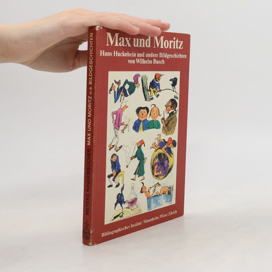 Wilhelm Busch Max und Moritz