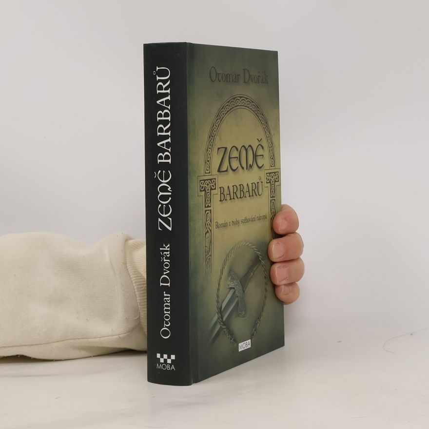 Otomar Dvořák Země barbarů