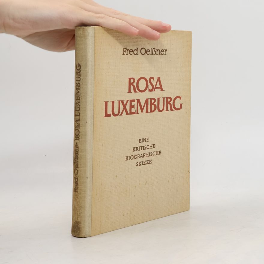 Fred Oelssner Rosa Luxemburg