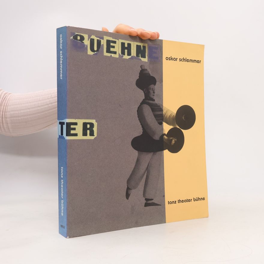 Oskar Schlemmer Tanz Theater Bühne