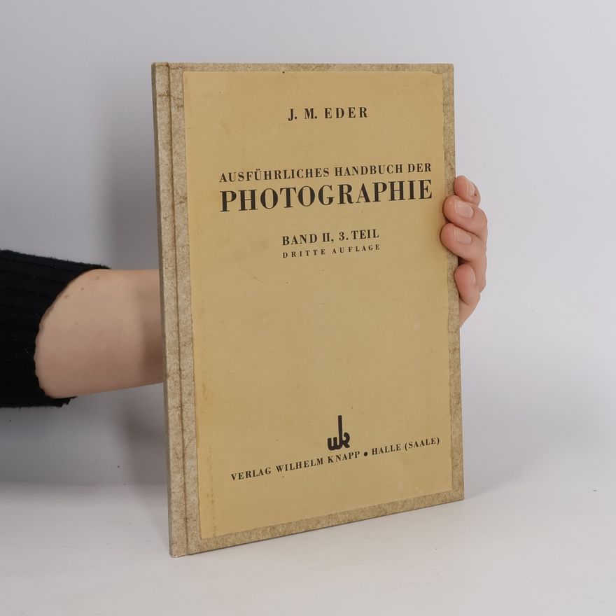 Autorenkollektiv Ausführliches Handbuch der Photographie I. Teil 2