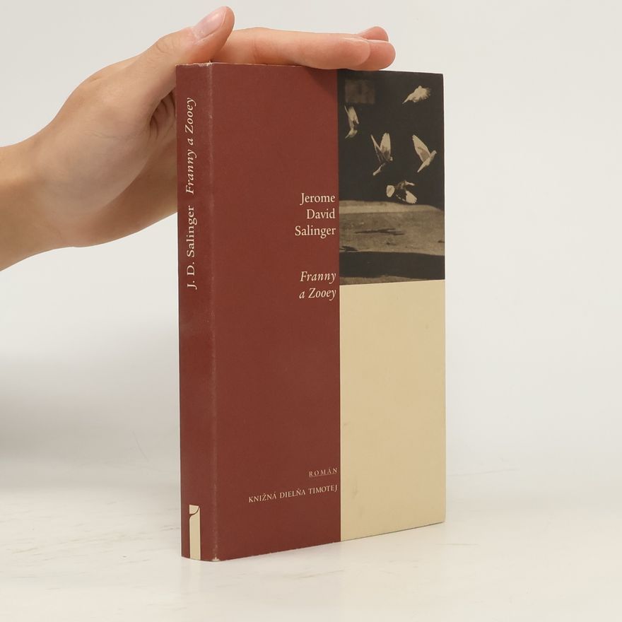 J. D. Salinger Franny a Zooey