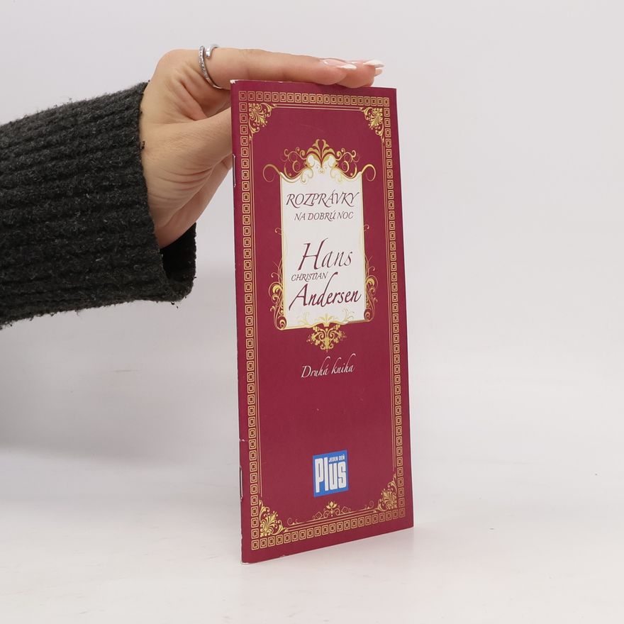 Hans Christian Andersen Rozprávky na dobrú noc. Druhá kniha