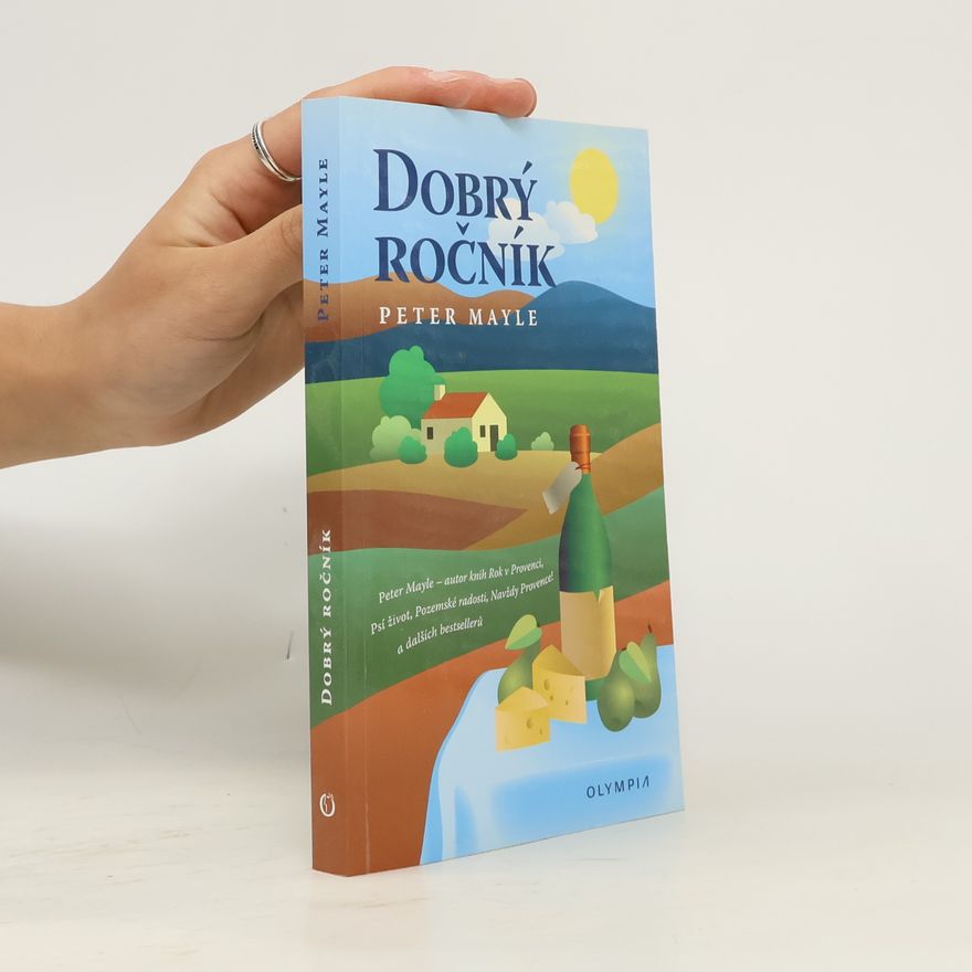 Peter Mayle Dobrý ročník
