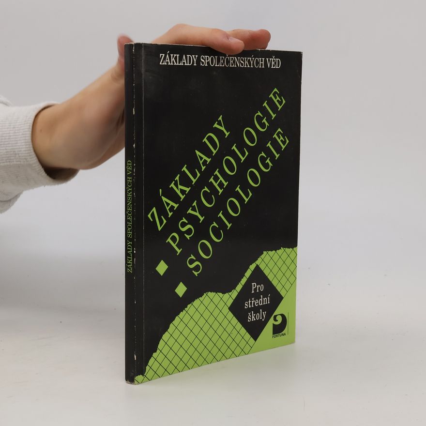Jiří Buriánek Základy psychologie, sociologie. Základy společenských věd