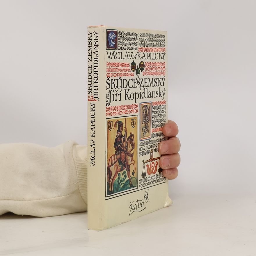 Václav Kaplický Škůdce zemský Jiří Kopidlanský