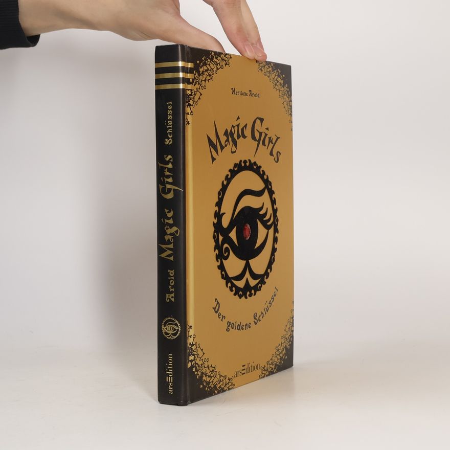 MArliese Aroldová Magic Girls: Der goldene Schlüssel