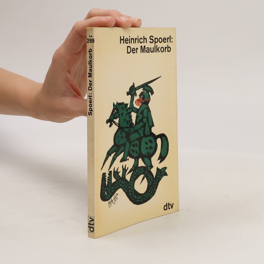 Heinrich Spoerl Der Maulkorb