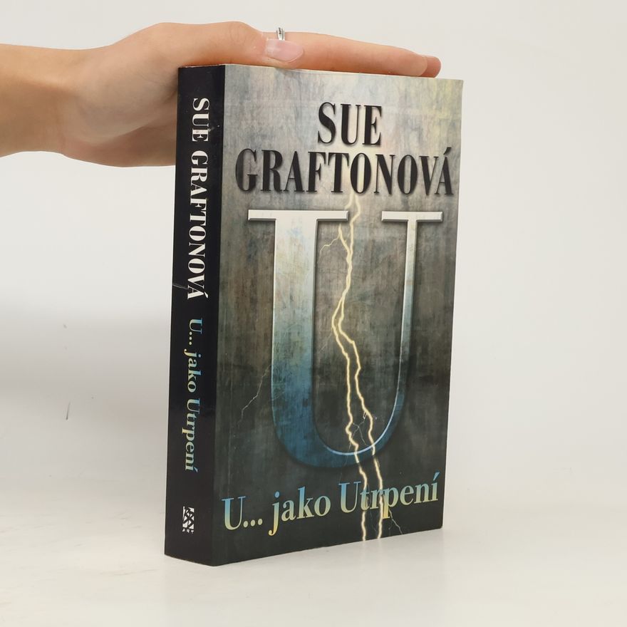 Sue Grafton U... jako utrpení