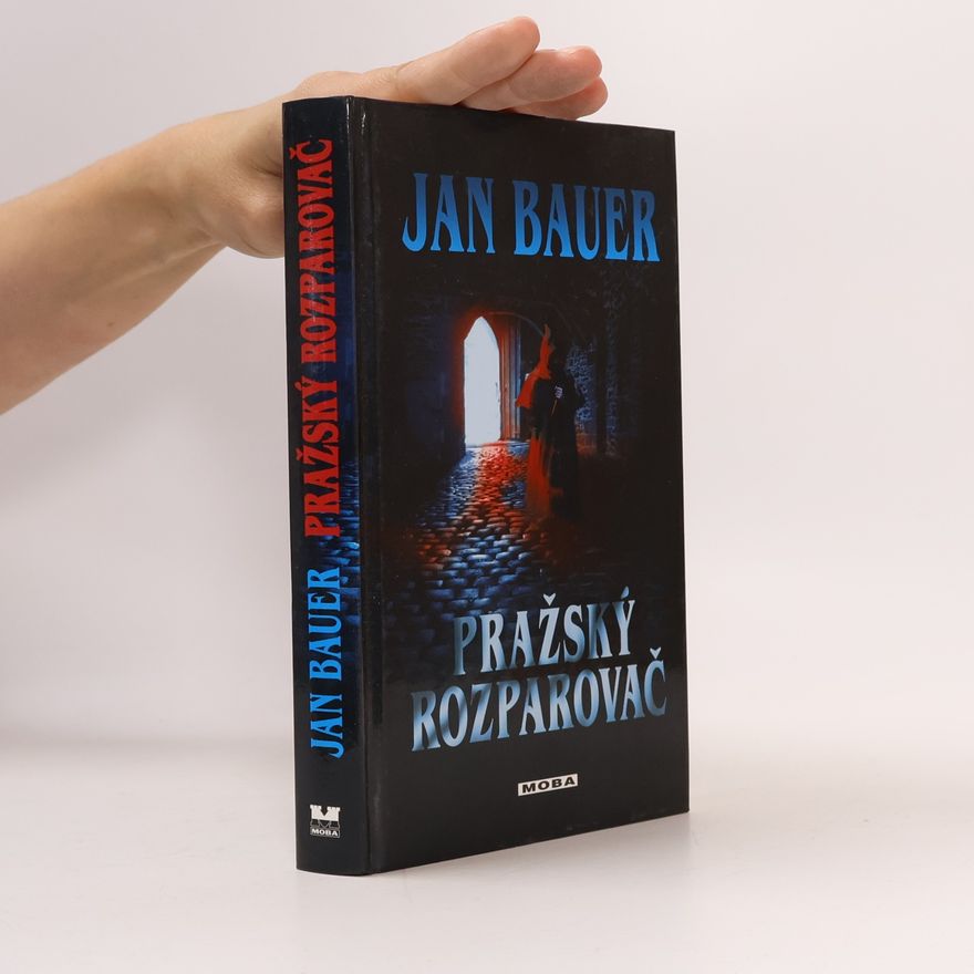 Jan Bauer Pražský rozparovač