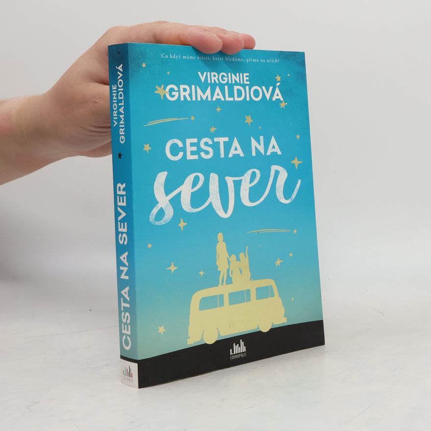 Virginie Grimaldi Cesta na sever