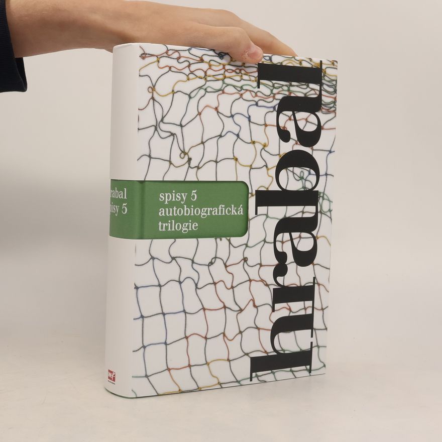 Jiří Pelán Spisy 5: autobiografická trilogie