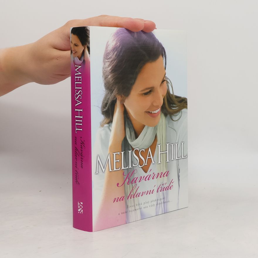 Melissa Hill Kavárna na hlavní třídě