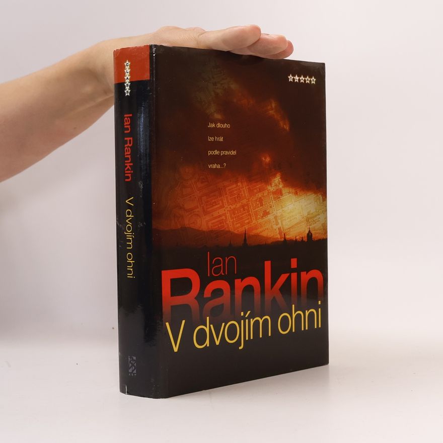Ian Rankin V dvojím ohni