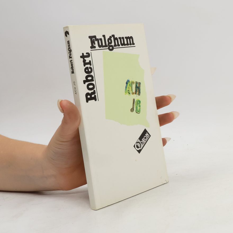 Robert Fulghum ACH JO