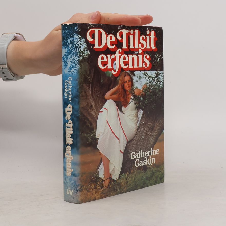 Catherine Gaskin De Tilsit erfenis