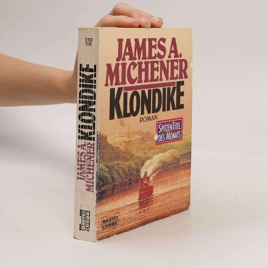 James A. Michener Klondike