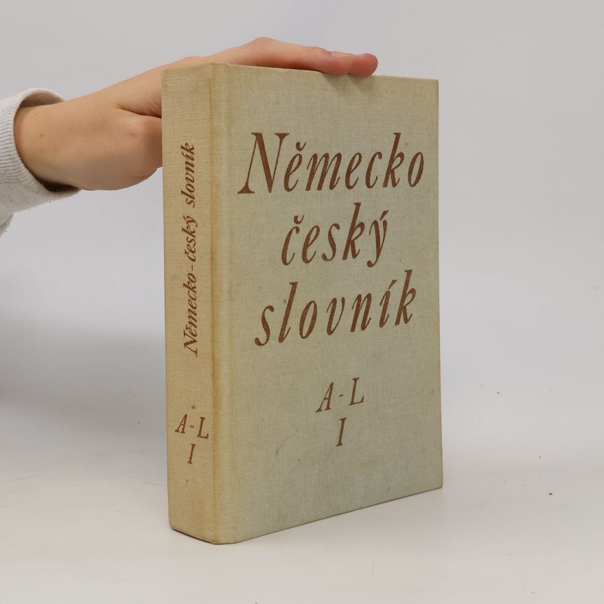 Hugo Siebenschein Německo-český slovník. A-L. 1. Díl