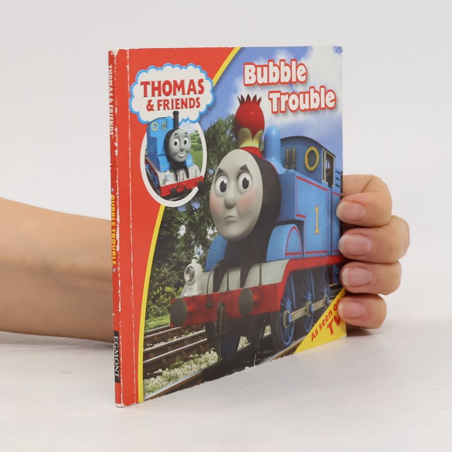 Autorenkollektiv Thomas & Friends. Bubble Trouble