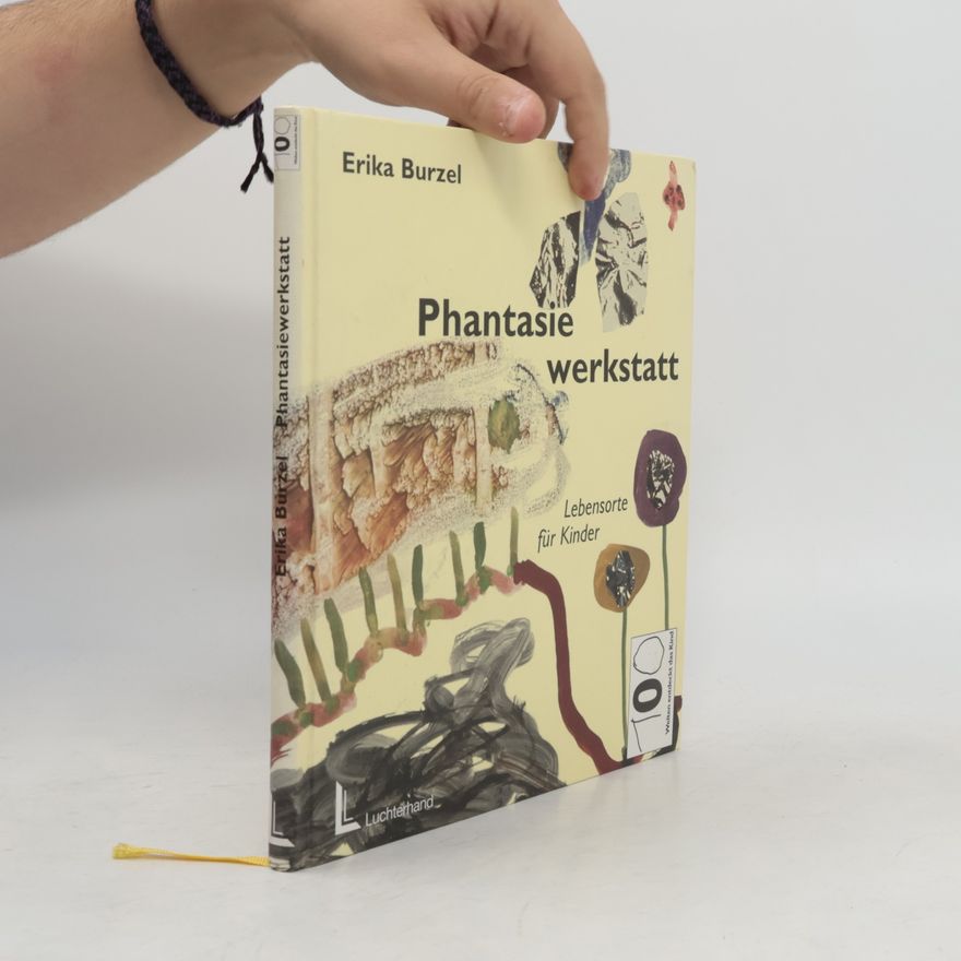 Erika Burzel Phantasiewerkstatt