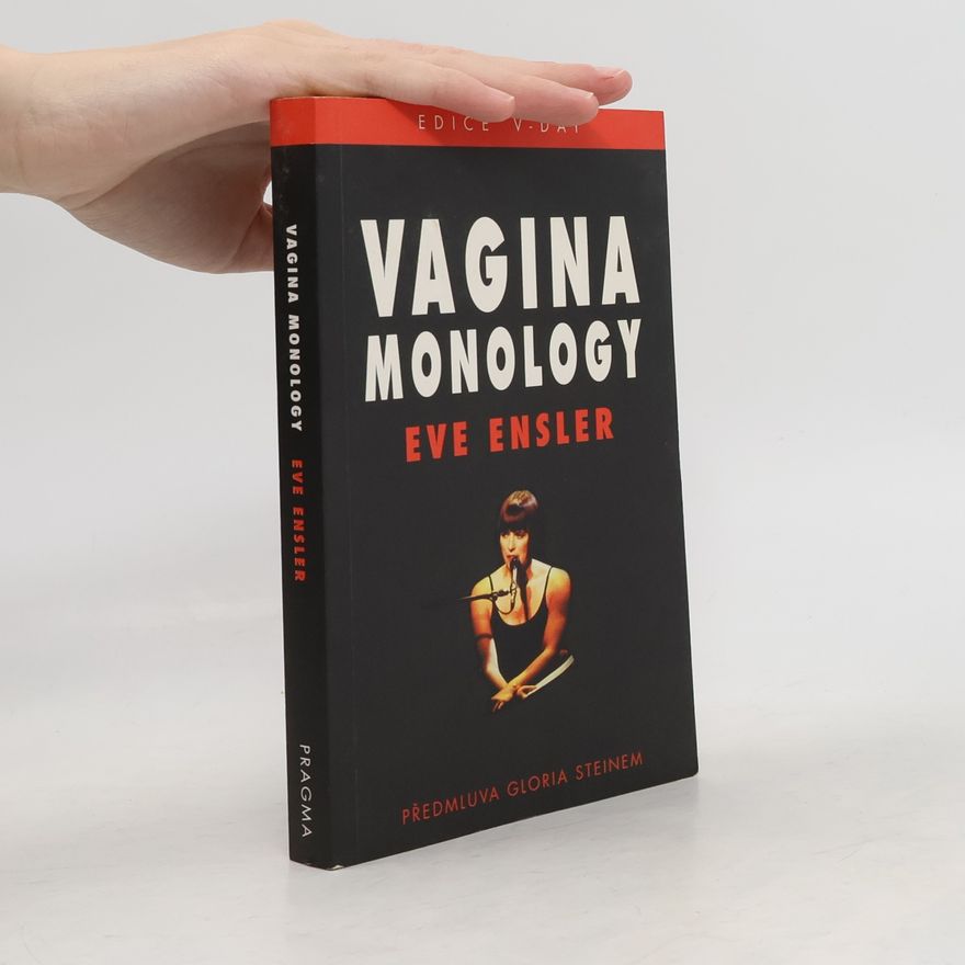 Eve Ensler Vagina monology