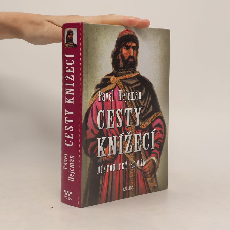 Pavel Hejcman Cesty knížecí