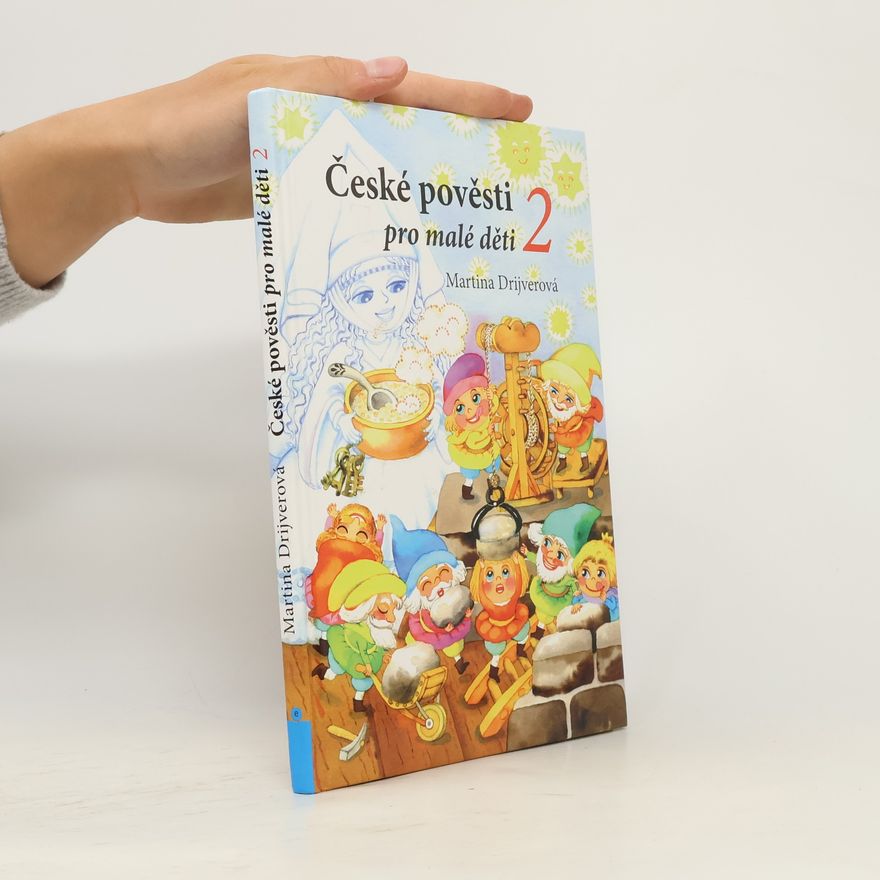 Drijverová Martina České pověsti pro malé děti 2