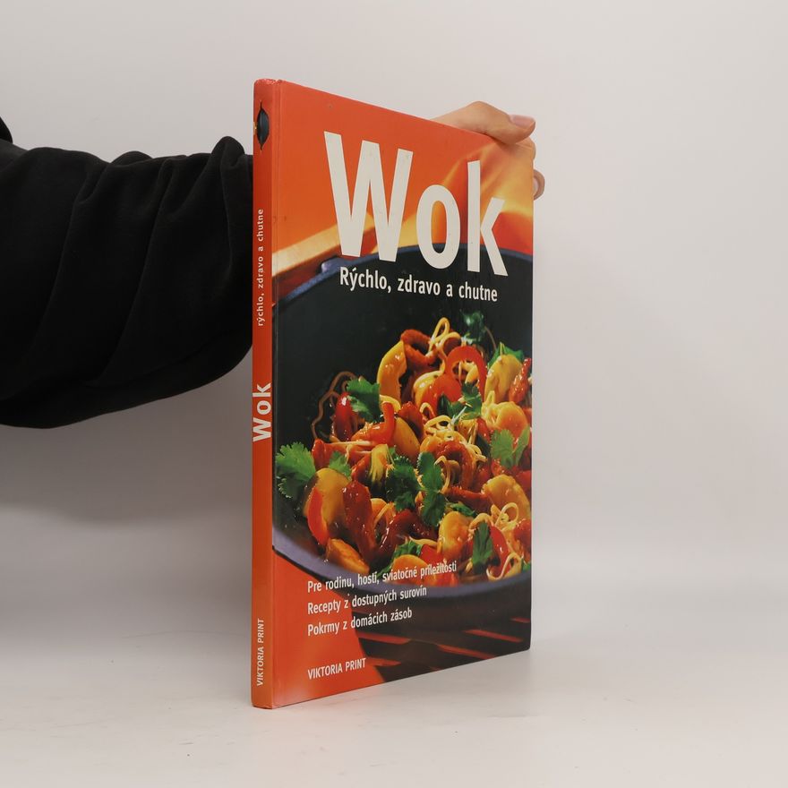 Autorenkollektiv Wok - Rýchlo, zdravo a chutne