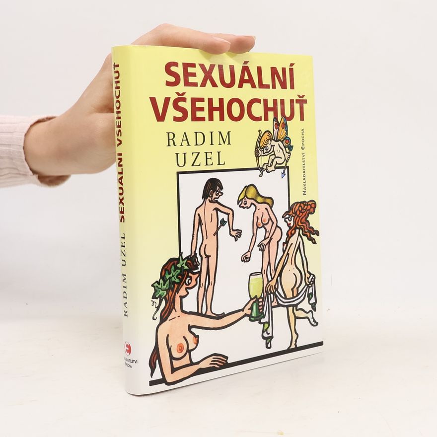 Radim Uzel Sexuální všehochuť