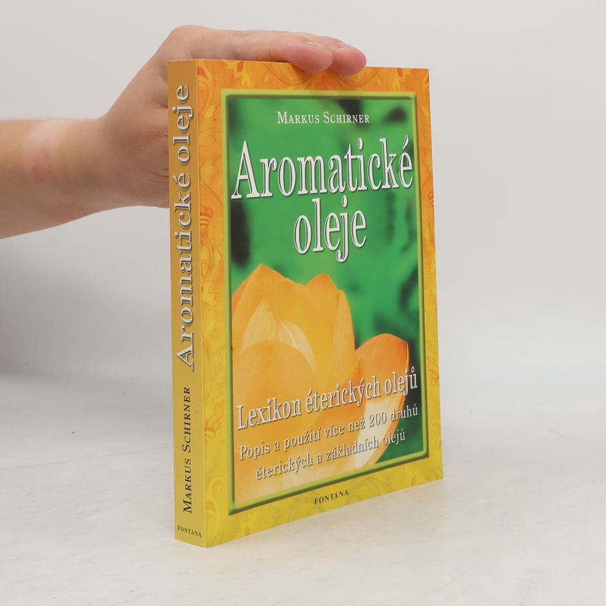 Markus Schirner Aromatické oleje