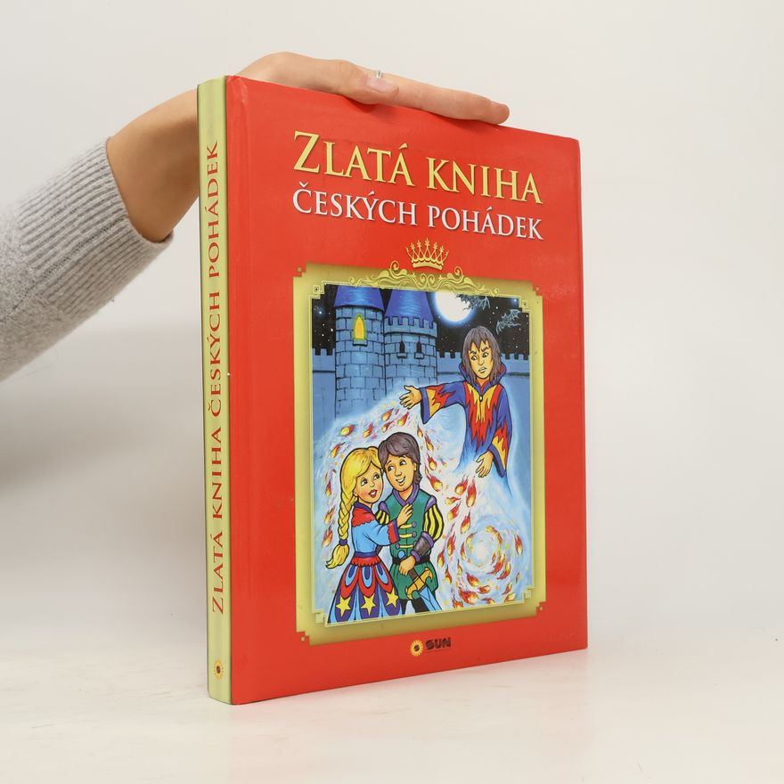 Alexandra Niklíčková Zlatá kniha českých pohádek