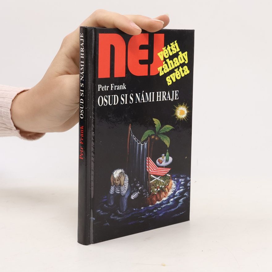 Petr Frank Osud si s námi hraje