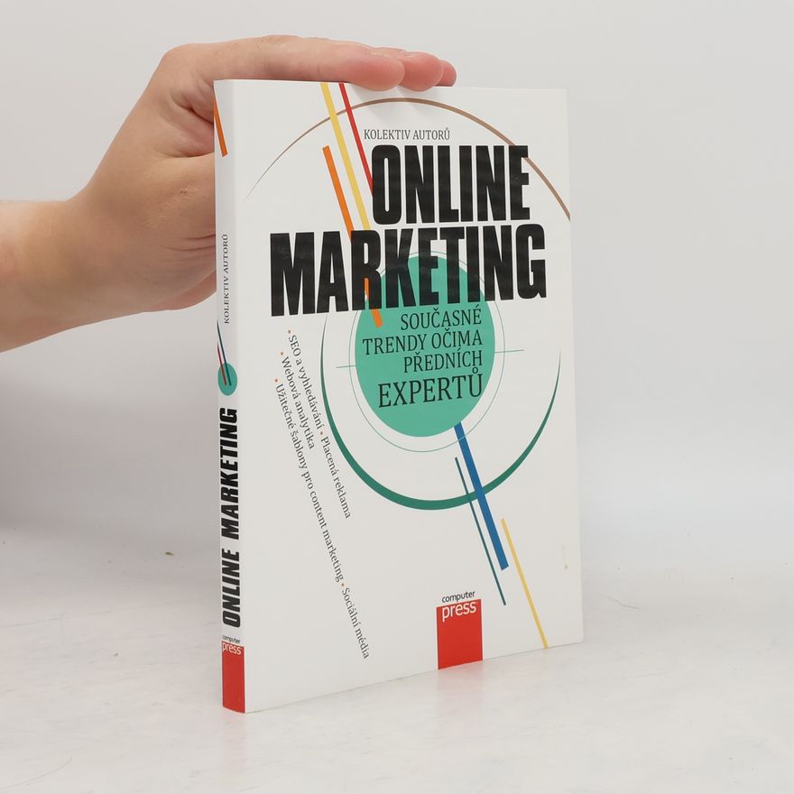 Kolektiv autorů Online marketing
