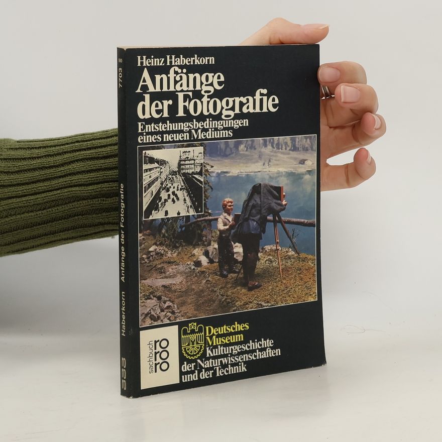 Heinz Haberkorn Anfänge der Fotografie