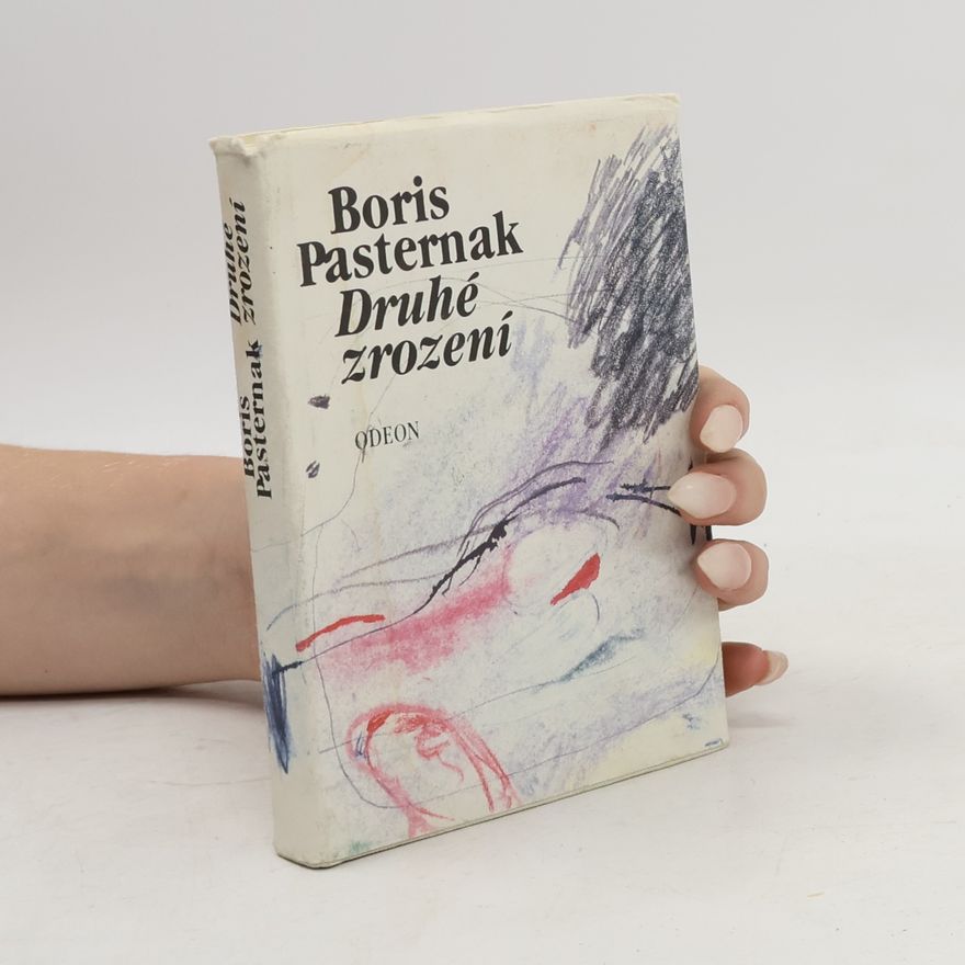 Pasternak Boris Druhé zrození