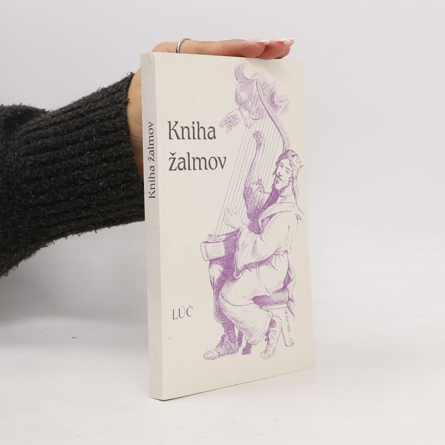 Kolektiv autorů Kniha žalmov